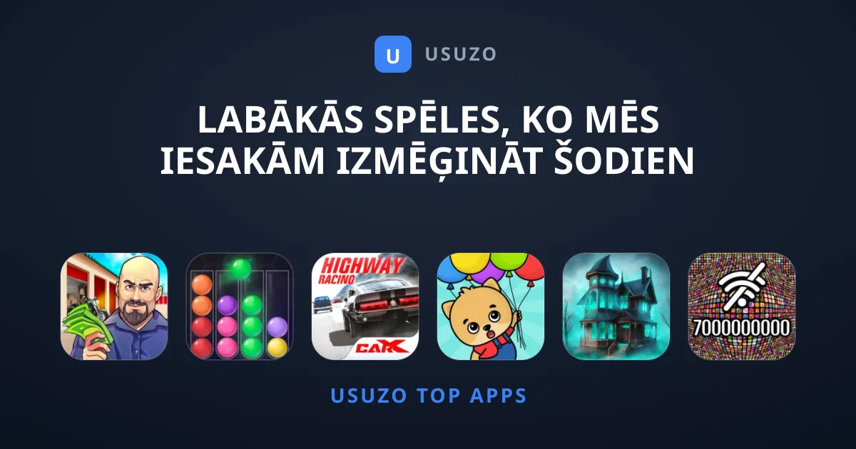 Labākās Spēles, Ko Mēs Iesakām Izmēģināt Šodien